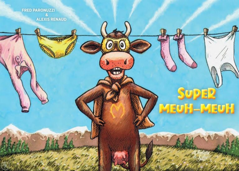 Lire la suite à propos de l’article Super Meuhmeuh