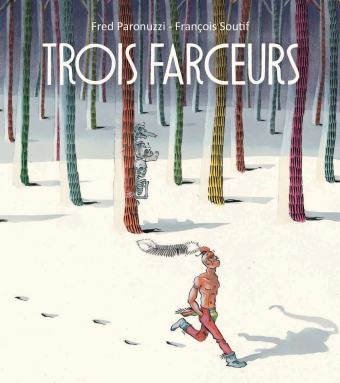 Lire la suite à propos de l’article Trois farceurs